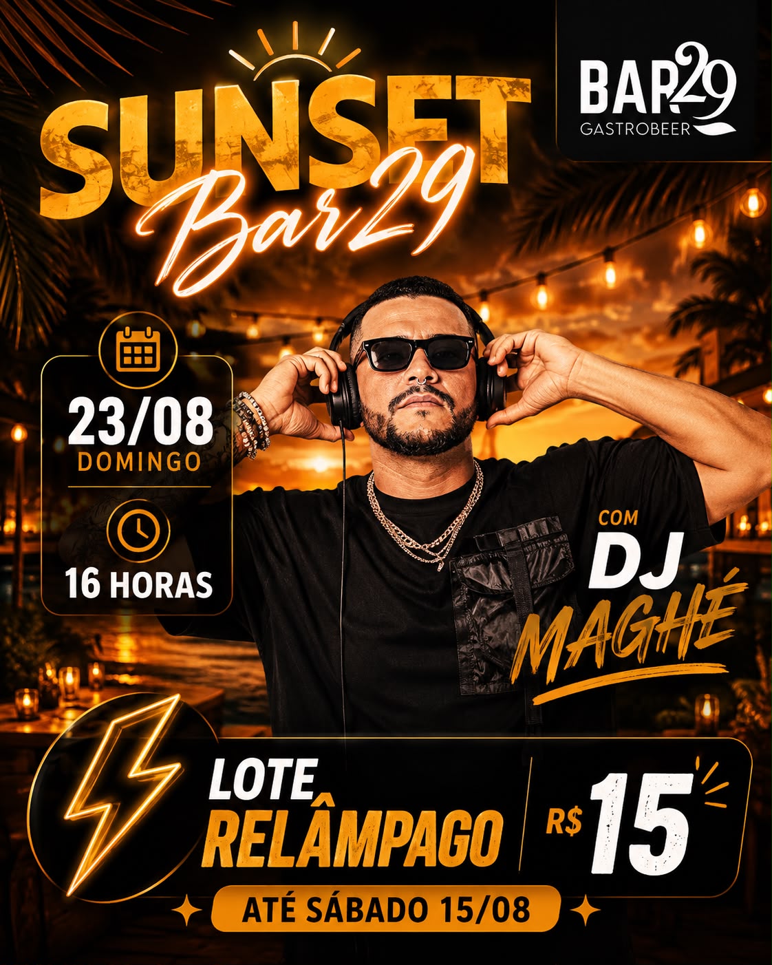 Flyer Sunset Bar29 com DJ MAGHÉ
